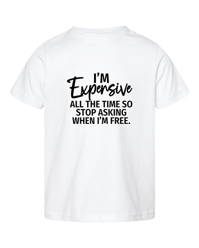 I Am Expensive