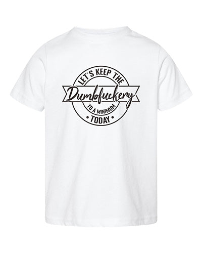 Lets Keep It To A Mimimum