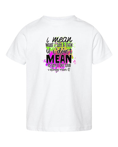 I Mean What I Say Purple